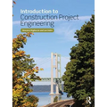 Introduction to Construction Project Engineering