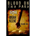 Blood on the Page: The Complete Short Fiction of Brian Keene, Volume 1