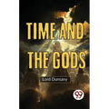 Time And The Gods