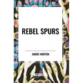 Rebel Spurs