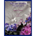 African Violets - Gifts From Nature: The Series: Book One