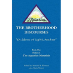 The Brotherhood Discourses - Paperback