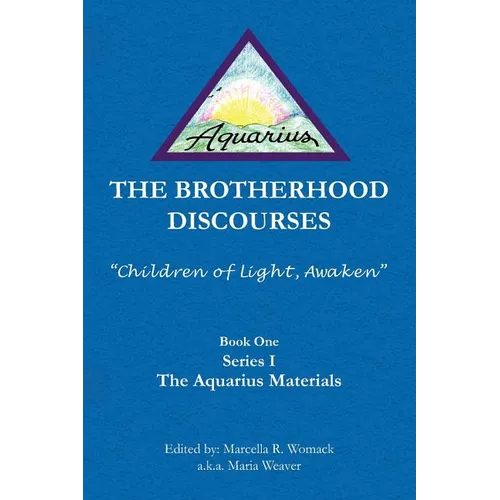 The Brotherhood Discourses - Paperback