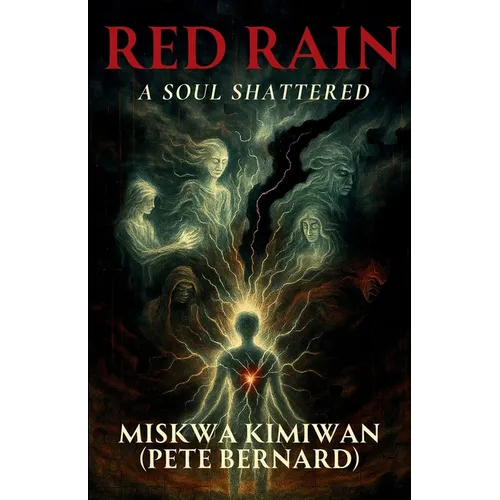 Red Rain - A Soul Shattered