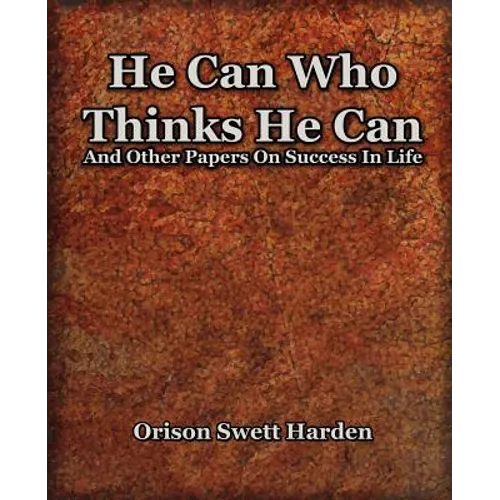 He Can Who Thinks He Can (1908)