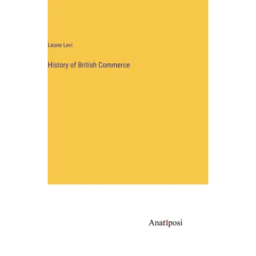 History of British Commerce