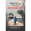 His Eye Is On The Sparrow