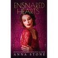 Ensnared Hearts