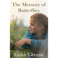 The Memory of Butterflies