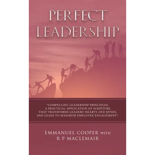 Perfect Leadership