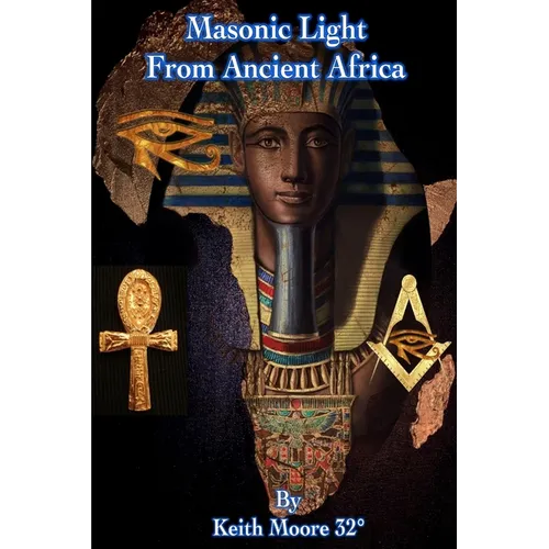 Masonic Light from Ancient Africa