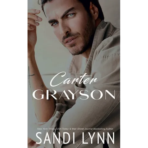 Carter Grayson: A Billionaire Romance