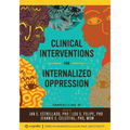 Clinical Interventions for Internalized Oppression