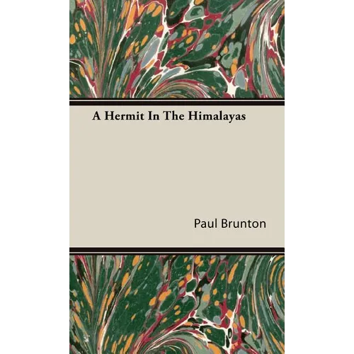 A Hermit In The Himalayas