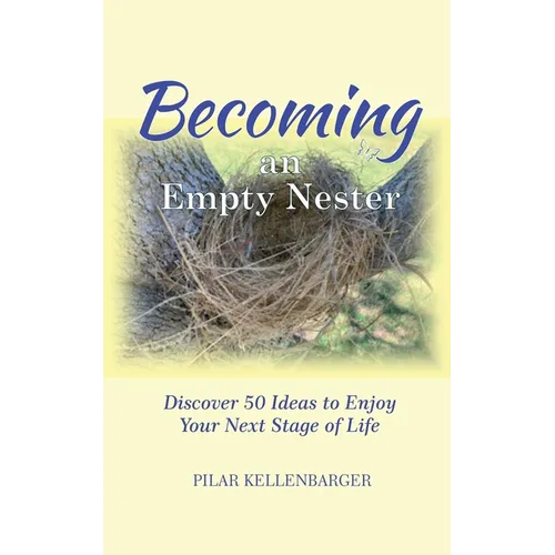 Becoming an Empty Nester