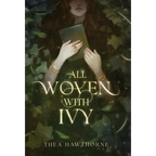 All Woven With Ivy - Hardcover