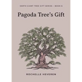 Pagoda Tree's Gift