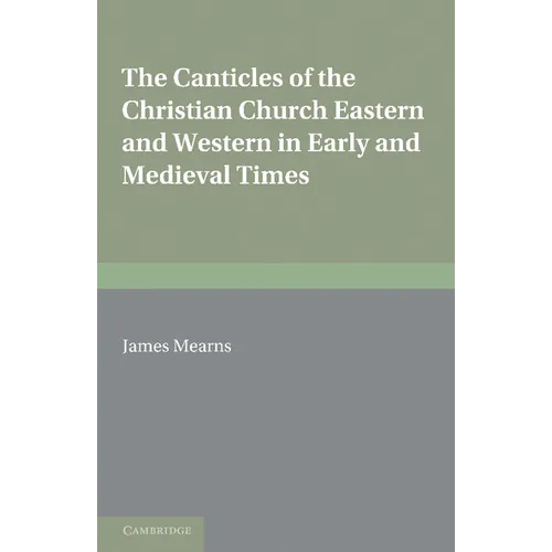 The Canticles of the Christian Church