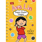 Ava Lin, Super-Duper Happy