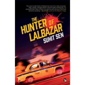 The Hunter of Lalbazar