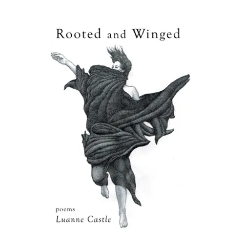 Rooted and Winged