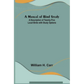 A Manual of Bird Study; A Description of Twenty-Five Local Birds with Study Options