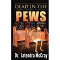 Dead in the Pews