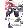 Promise and Poison