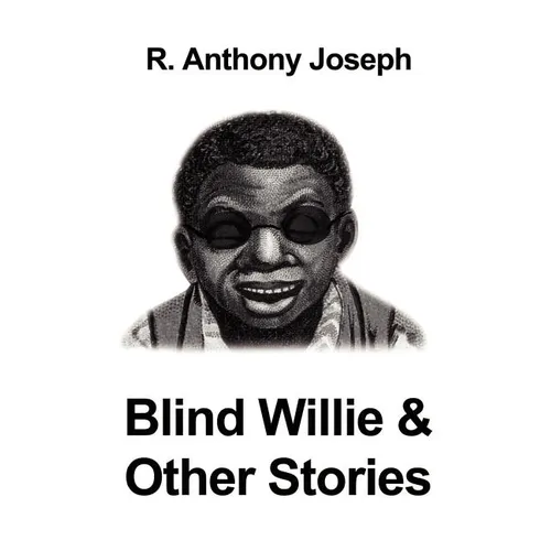 Blind Willie & Other Stories