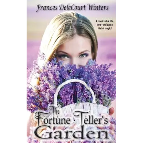 The Fortune Teller's Garden