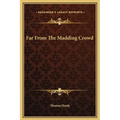 Far From The Madding Crowd