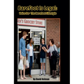 Barefoot Is Legal: Voice For The Barefoot Lifestyle