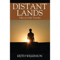 Distant Lands: Tales of a Solo Traveler