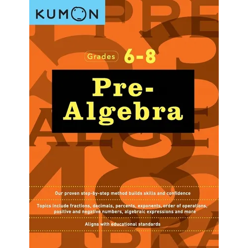 Kumon Grades 6-8 Pre-Algebra