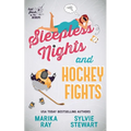 Sleepless Nights and Hockey Fights