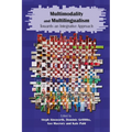 Multimodality and Multilingualism: Towards an Integrative Approach