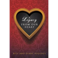 A Legacy From Our Heart