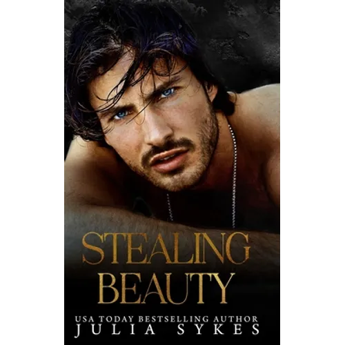 Stealing Beauty: A Dark Romance