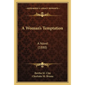 A Woman's Temptation: A Novel (1880)