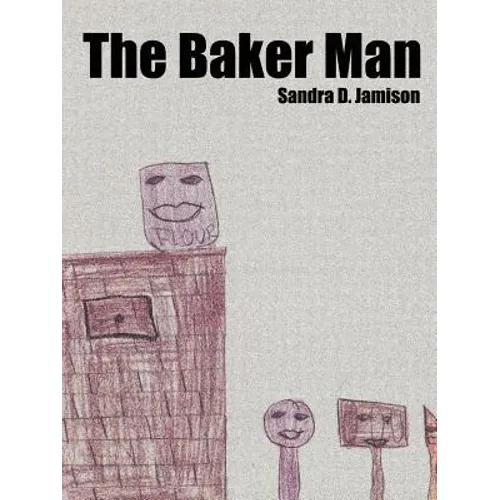 The Baker Man