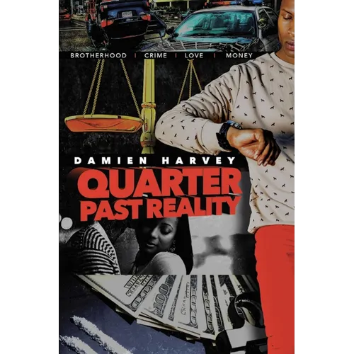 Quarter Past Reality