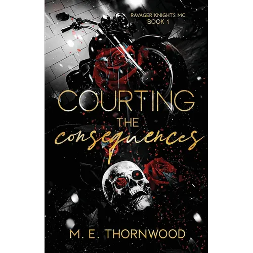 Courting the Consequences
