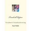 Treadmill Repair: Treadmill Troubleshooting