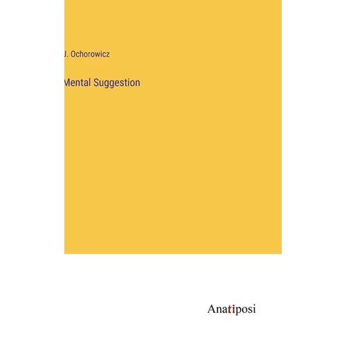 Mental Suggestion