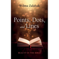 Points, Dots, and Lines: Beauty in the Bible