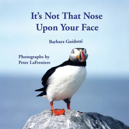 It's Not That Nose Upon Your Face