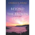 Beyond the Broken Lights: Simple Words at Sacred Edges