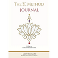 The 3E Method Journal: 33 Days to Evoke, Embrace & Evolve
