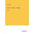 The Life of John J. Crittenden: Vol. II