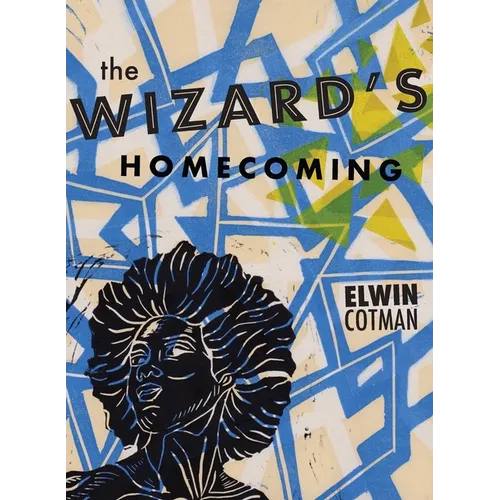 The Wizard's Homecoming